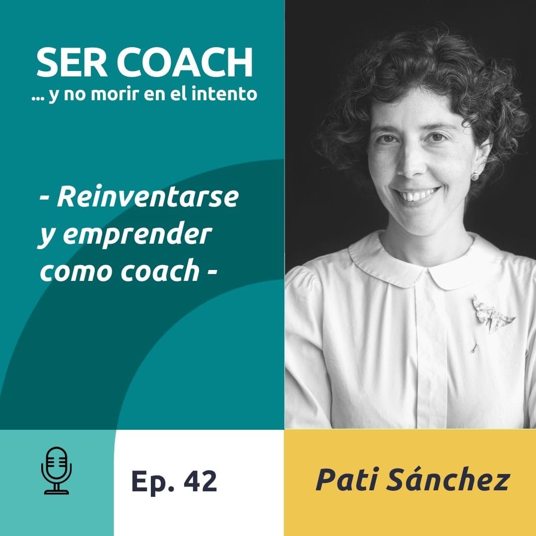 42. reinventarme y emprender como coach
